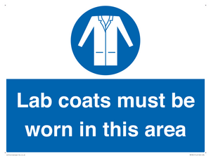 Lab coats must be worn in this area